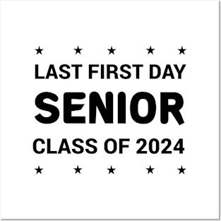 Last First Day Senior Class Of 2024 Posters and Art